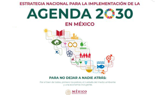 ¿Que ha echo México para lograr los objetivos de la agenda 2030?